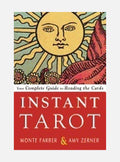 Instant tarot - your complete guide to reading the cards