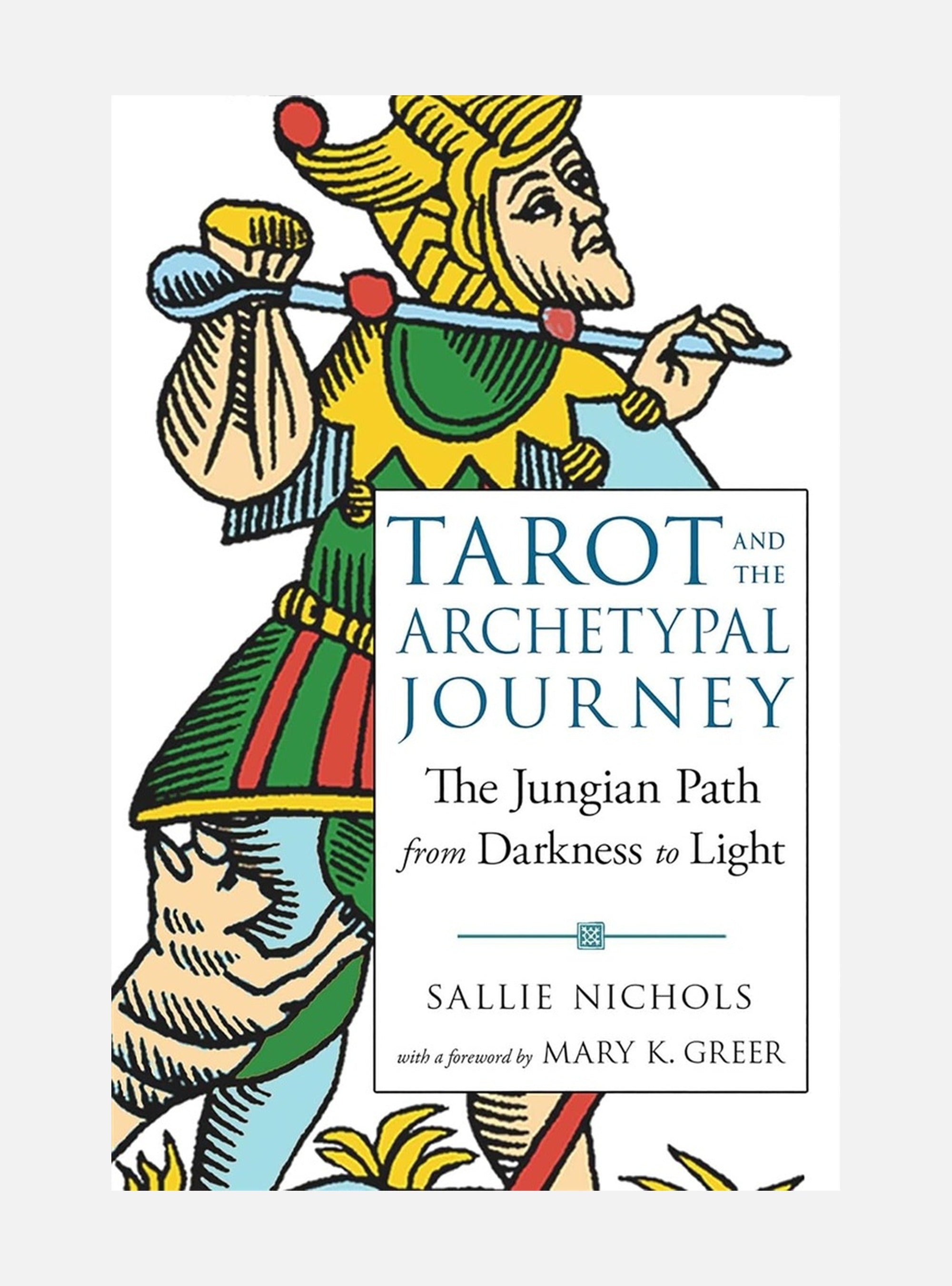 TAROT AND THE ARCHETYPAL JOURNEY