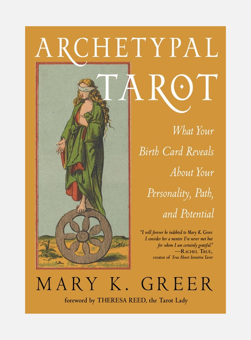 Archetypal Tarot: What Your Birth Card Reveals