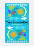 Tarot Disassembled: (78 Full-Color Cards)