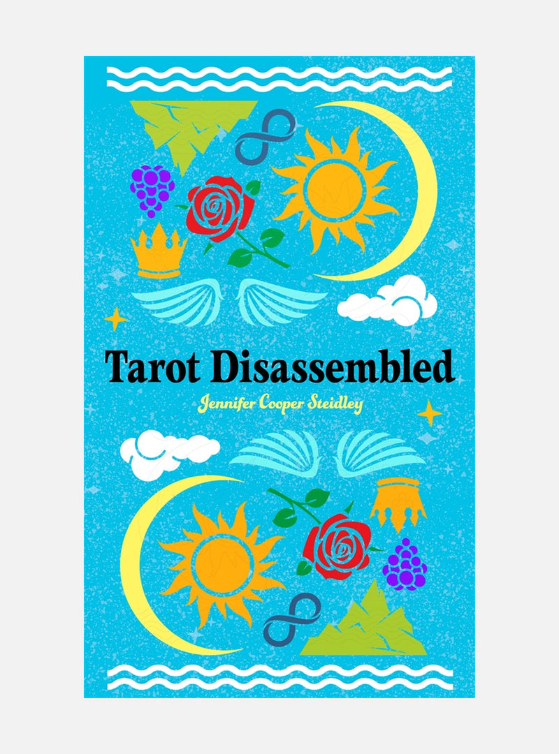 Tarot Disassembled: (78 Full-Color Cards)