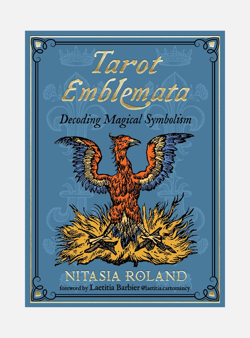 Tarot Emblemata: Decoding Magical Symbolism (83 Full-Color Cards and 176-Page Guidebook)