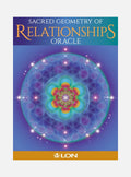 SACRED GEOMETRY OF RELATIONSHIPS ORACLE