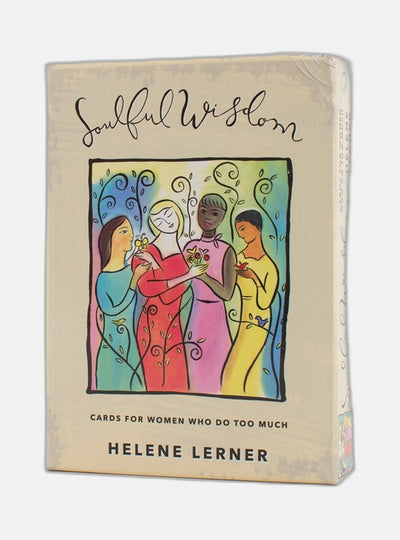 Soulful Wisdom Deck : Cards for Women Who do Too Much