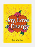Joy, Love, and Energy: (52 Full-Color Affirmation Cards and 120-Page Guidebook)