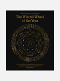 The Ultimate Guide to the Witch's Wheel of the Year