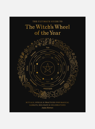 The Ultimate Guide to the Witch's Wheel of the Year