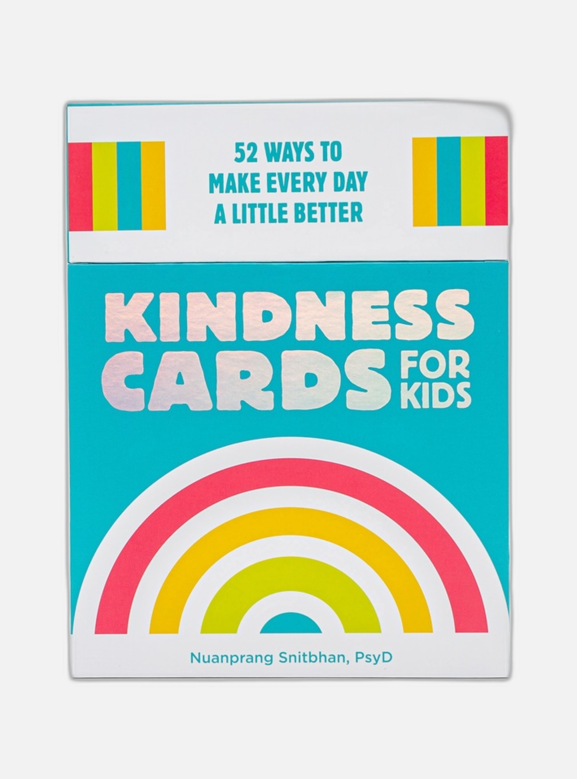 Kindness Cards For Kids : 52 Ways To Make Every Day A Little Better