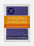 Writing Down The Bones Deck : 60 Cards To Free The Writer Within