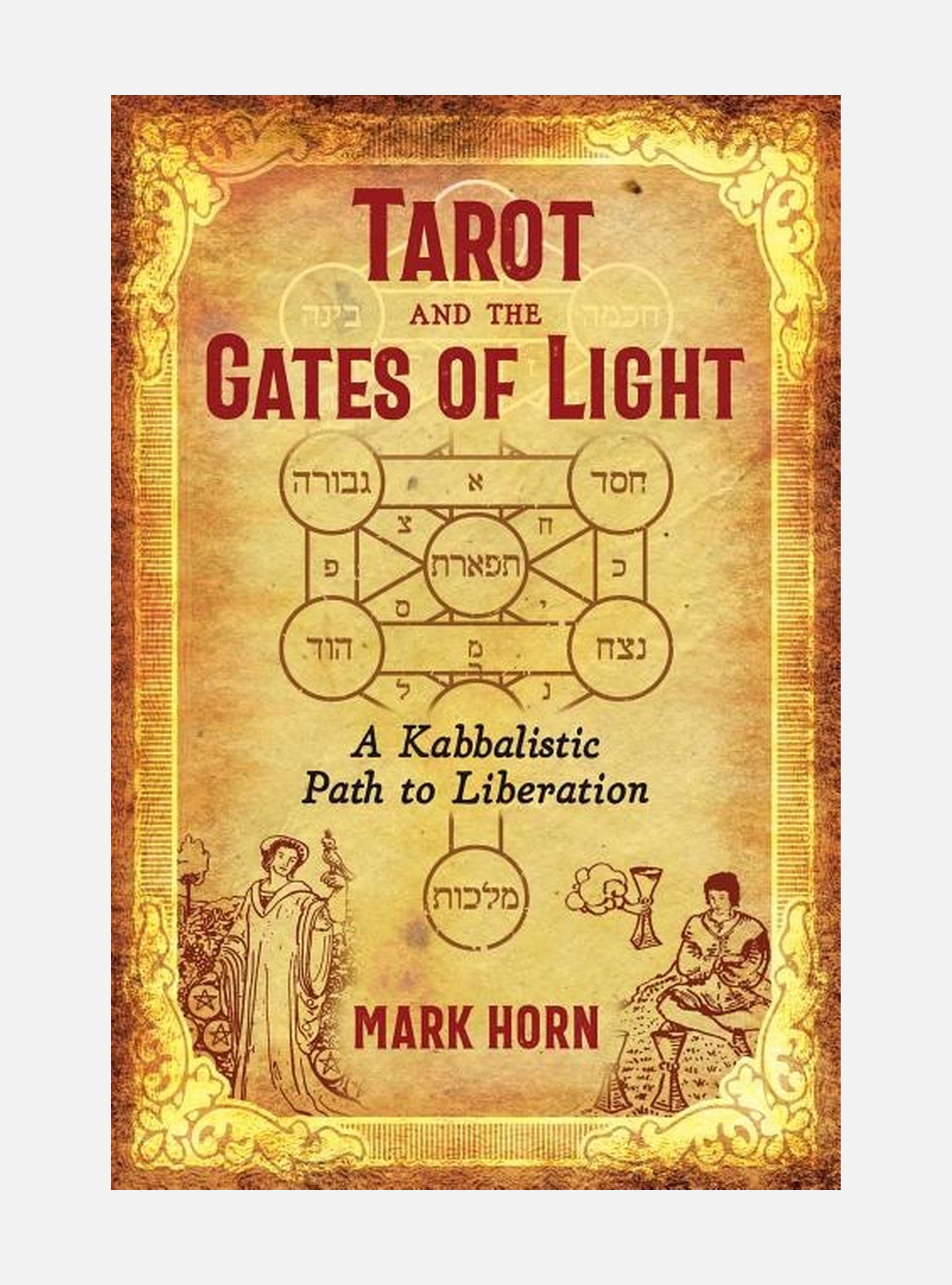 Tarot And The Gates Of Light