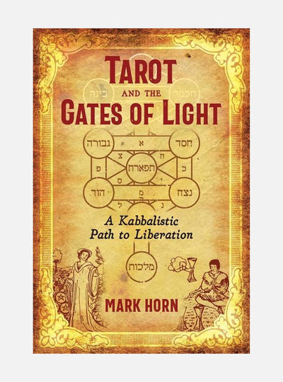 Tarot And The Gates Of Light