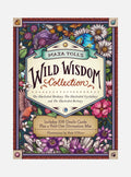 Maia Toll's Wild Wisdom Collection: The Illustrated Herbiary, The Illustrated Crystallary, and The Illustrated Bestiary; A Three-Book Set; Includes 108 Oracle Cards plus a Fold-Out Divination Mat