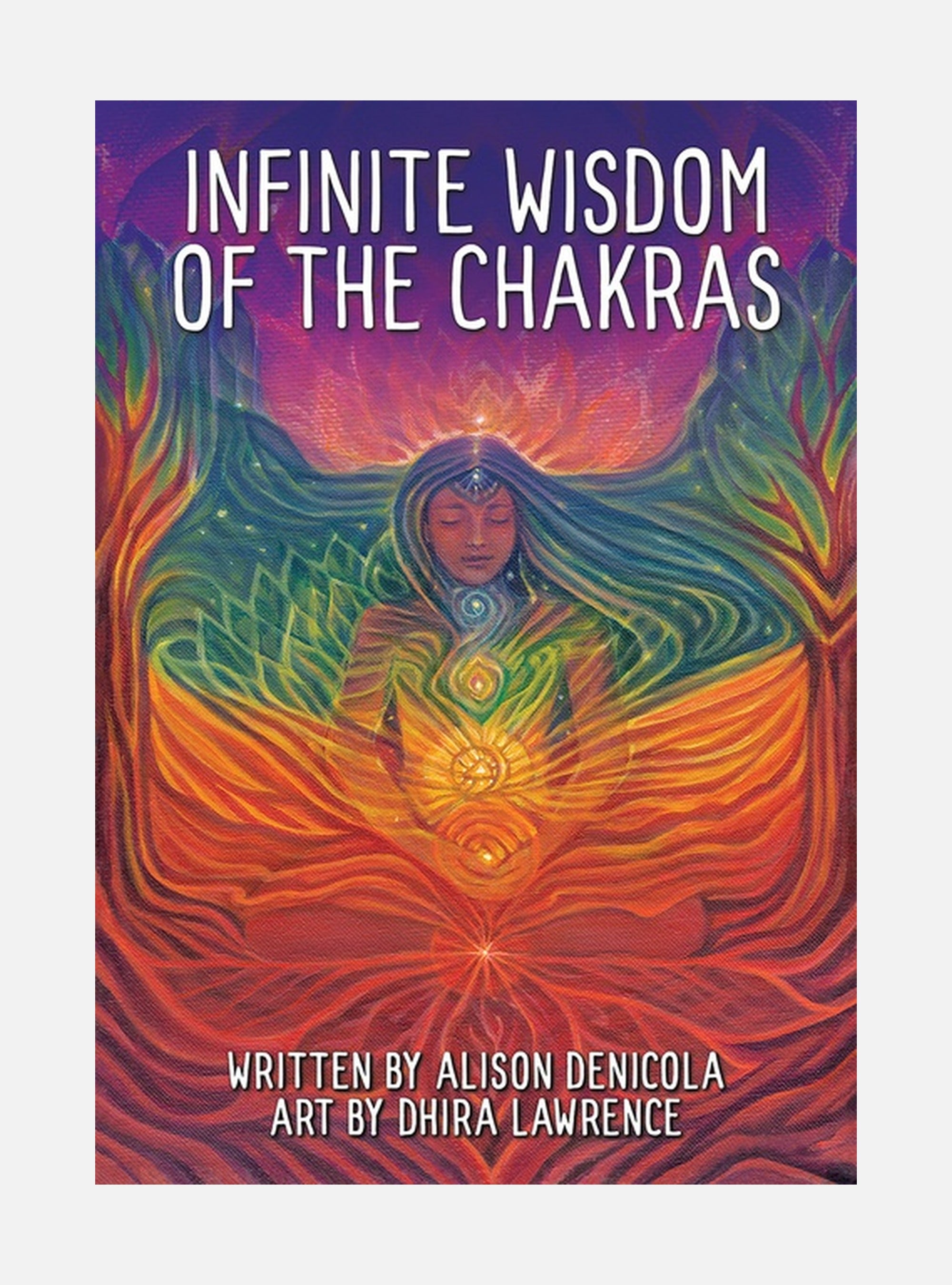 Infinite Wisdom of the Chakras