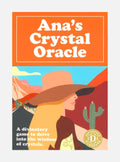 Ana's Crystal Oracle