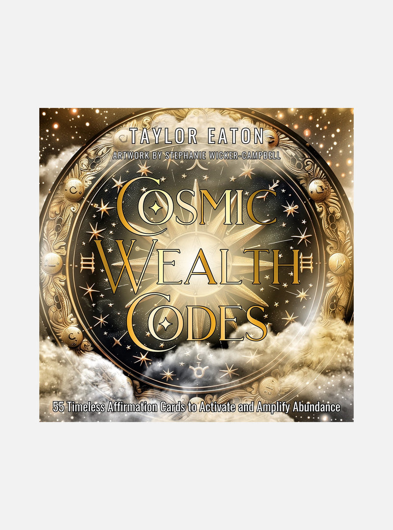 Cosmic Wealth Codes Affirmation Deck: Timeless Affirmations to Activate and Amplify Abundance (55 Full-Color Cards)