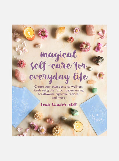 Magical Self-Care For Everyday Life