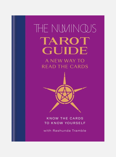 Numinous Tarot Guide: A New Way To Read Th