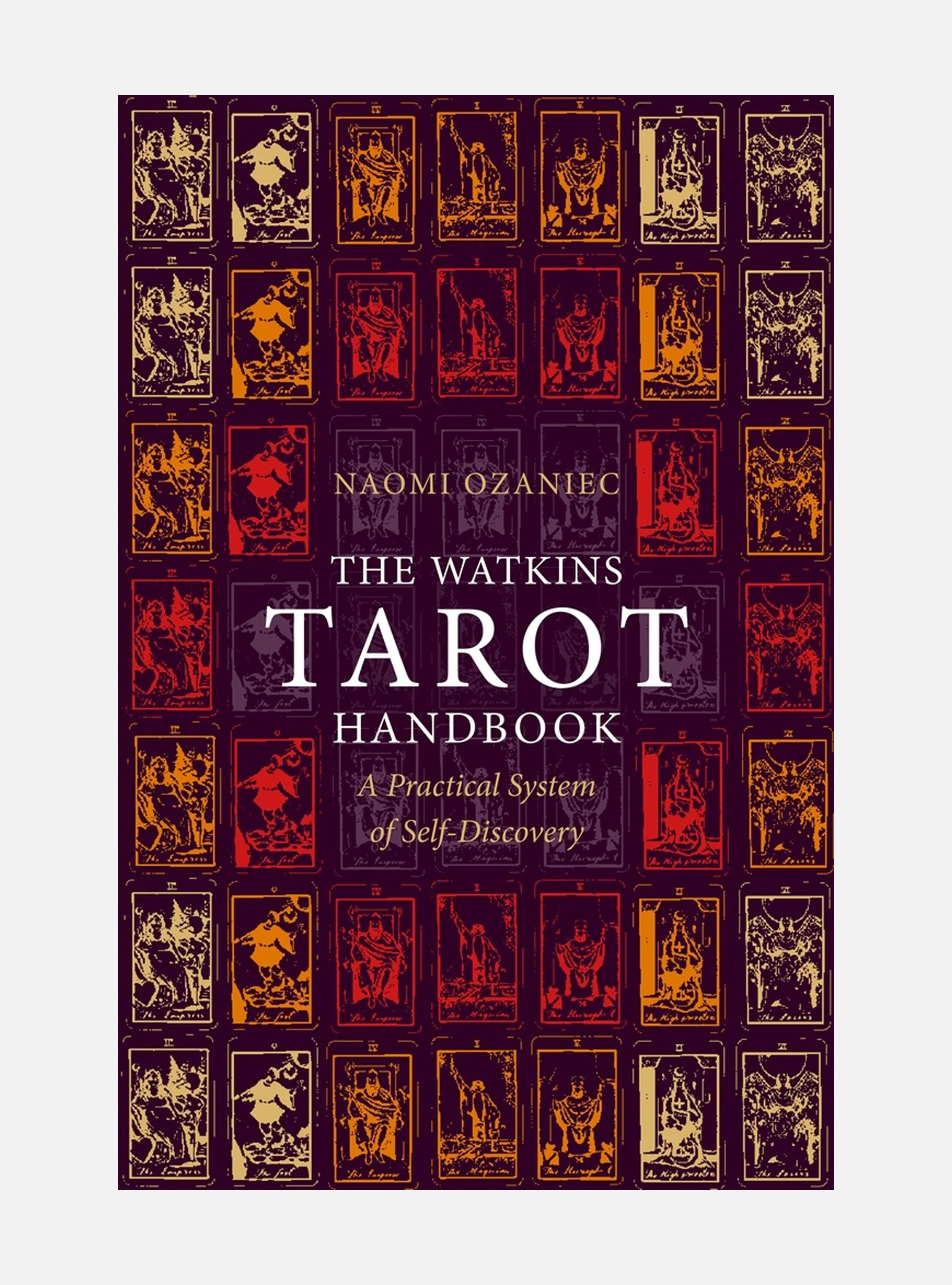The Watkins Tarot Handbook