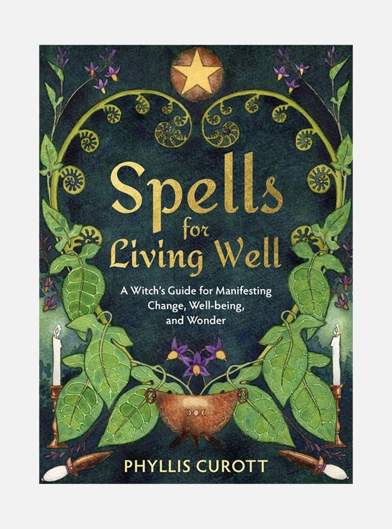 Spells for Living Well