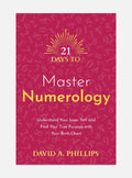 21 Days to Master Numerology