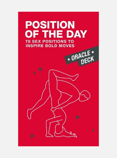 Position of the Day Oracle Deck: 78 Sex Positions to Inspire Bold Moves