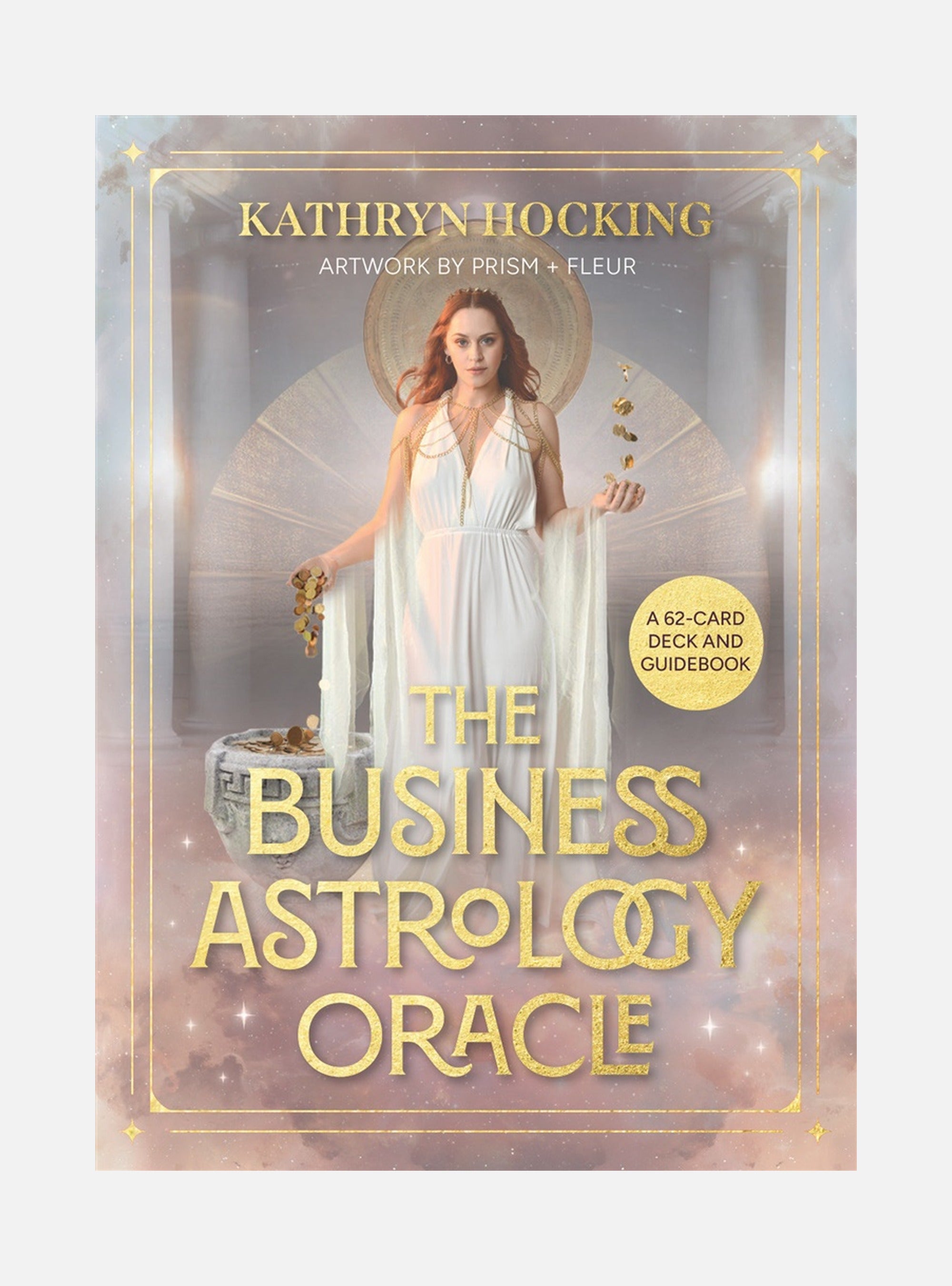The Business Astrology Oracle: A 62-Card Deck and Guidebook