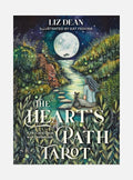 The Heart’s Path Tarot: A 78-Card Deck and Guidebook