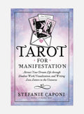 Tarot for Manifestation: Attract Your Dream Life through Shadow Work, Visualization and Writing Love Letters to the Universe
