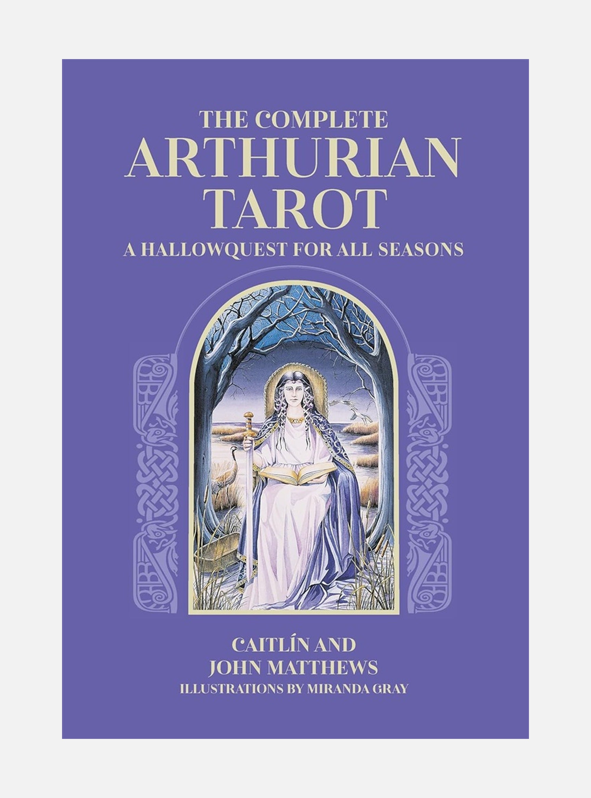 Complete Arthurian Tarot