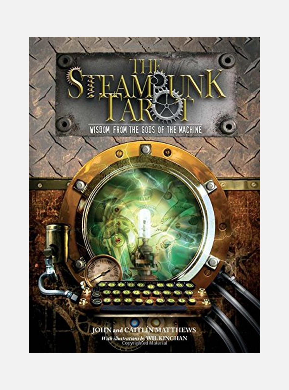 Steam punk tarot - wisdom from the gods of the machine