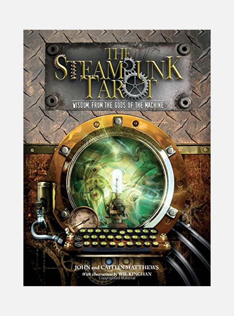 Steam punk tarot - wisdom from the gods of the machine
