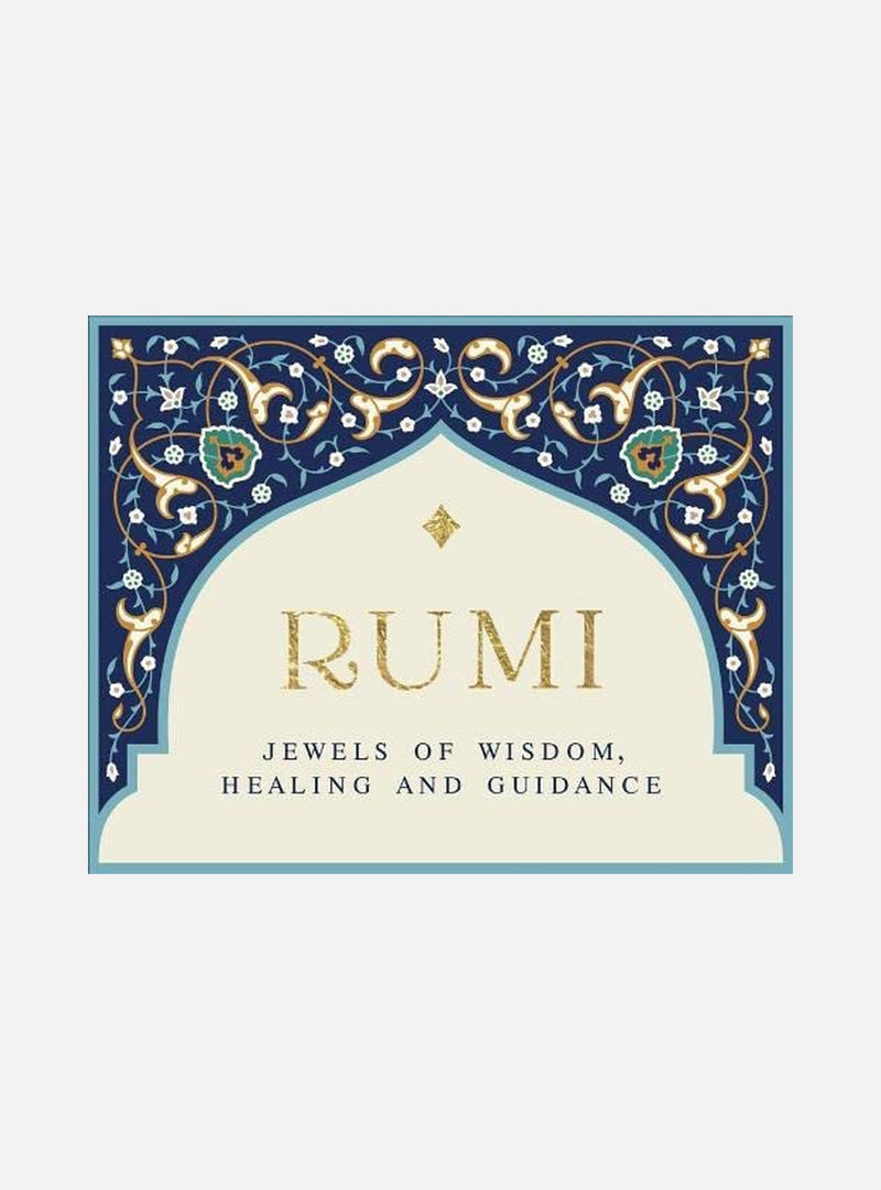 Rumi - Jewels Of Wisdom, Healing And Guidance