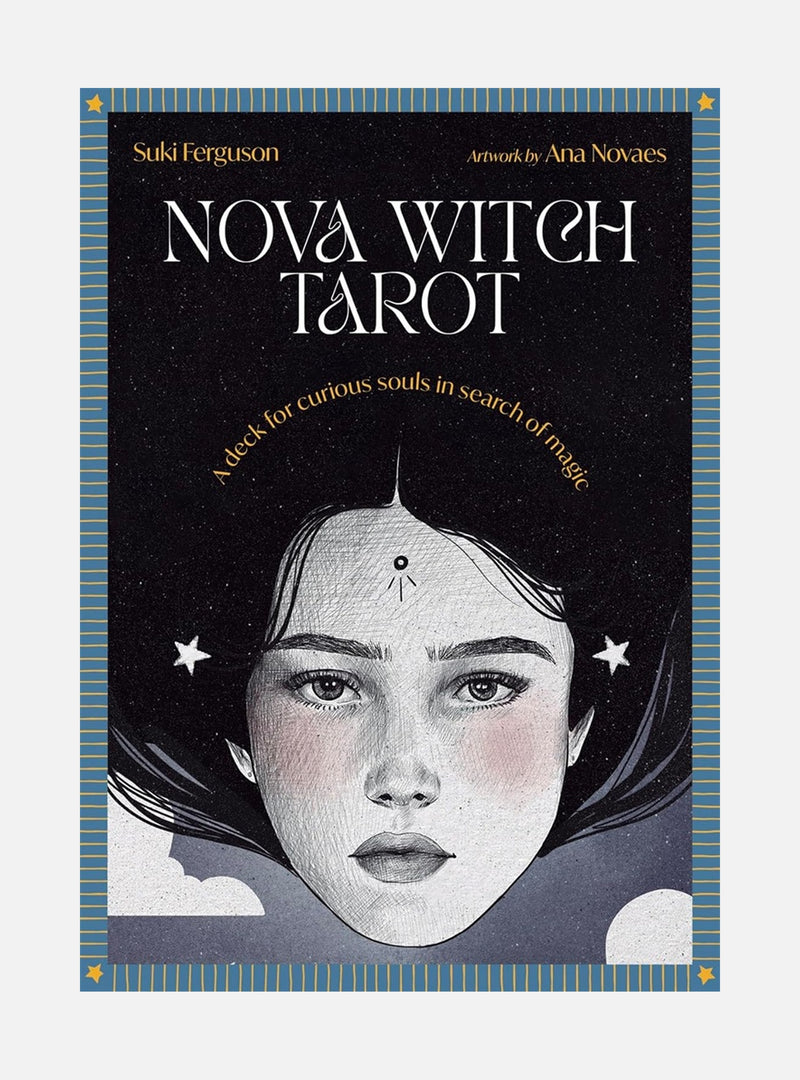 Nova Witch Tarot: A Deck for Curious Souls in Search of Magic
