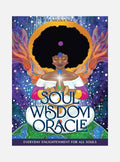 Soul Wisdom Oracle: Everyday Enlightenment for All Souls