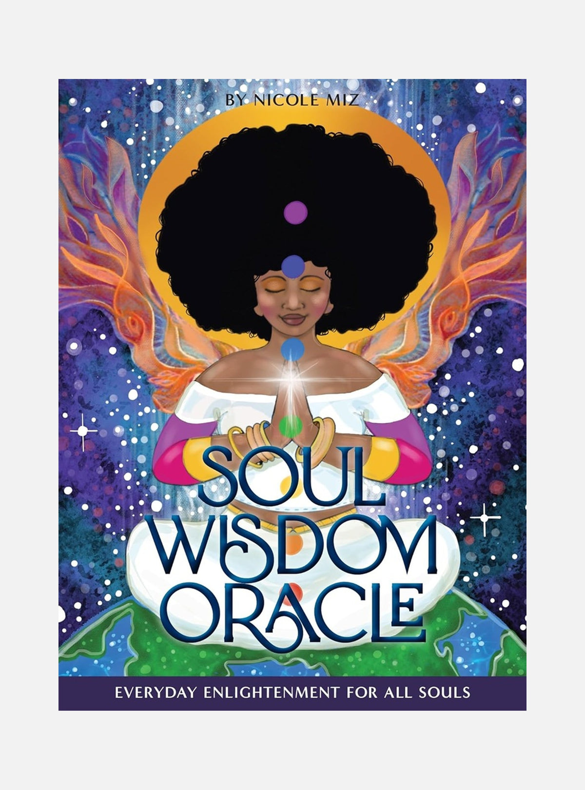 Soul Wisdom Oracle: Everyday Enlightenment for All Souls