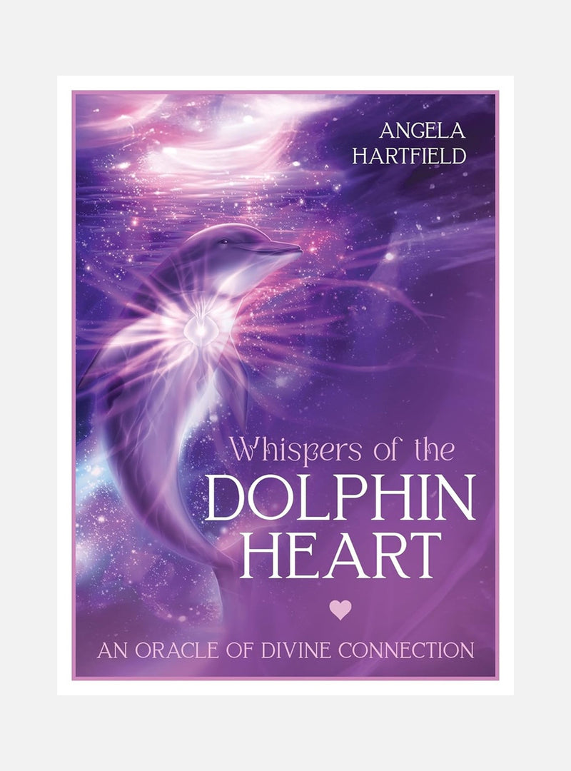 Whispers of the Dolphin Heart: An Oracle of Divine Connection