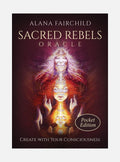 Sacred Rebels Oracle - Pocket Edition: Create with Your Consciousness