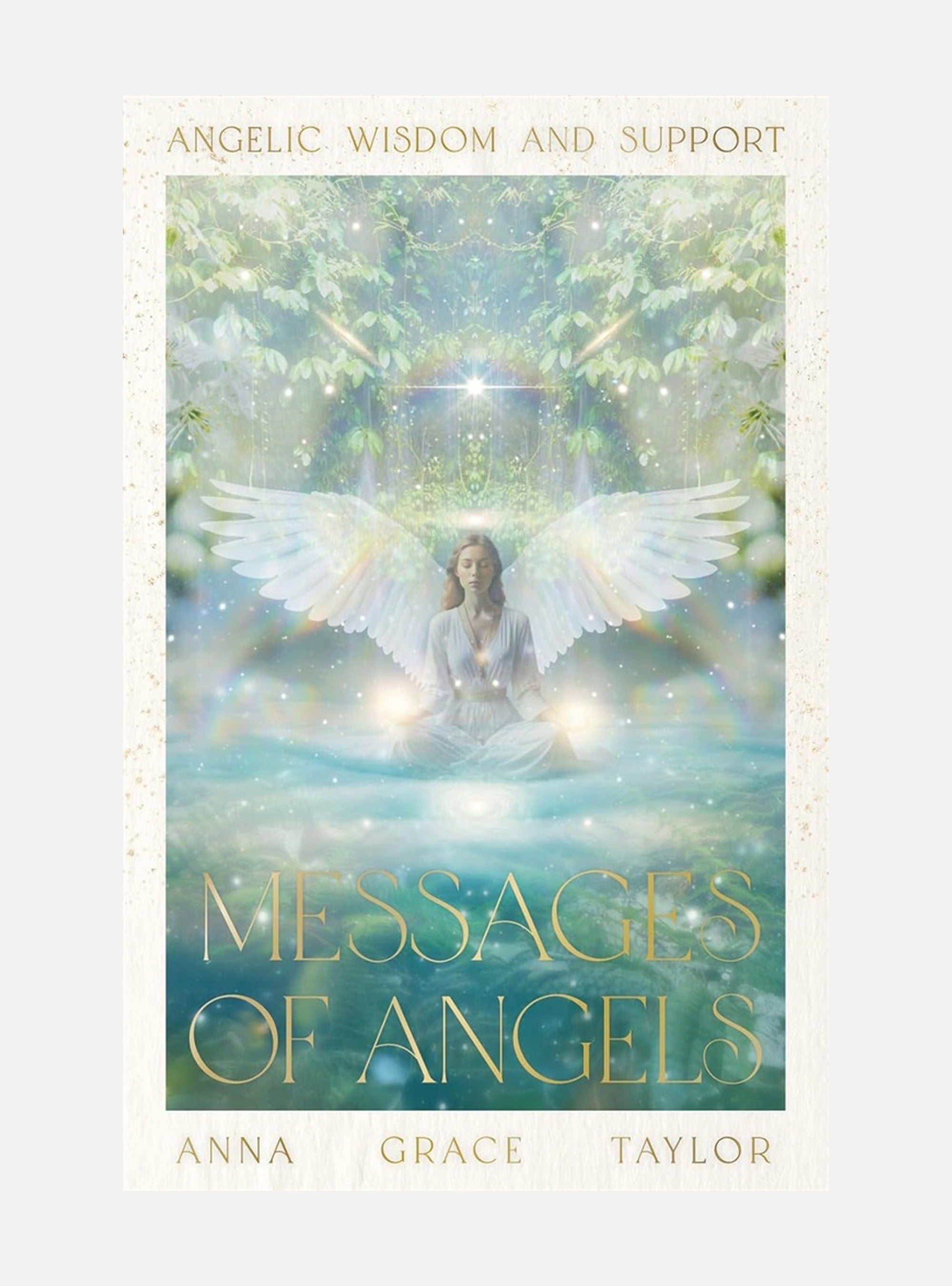 Messages of Angels: Heavenly Wisdon & Support