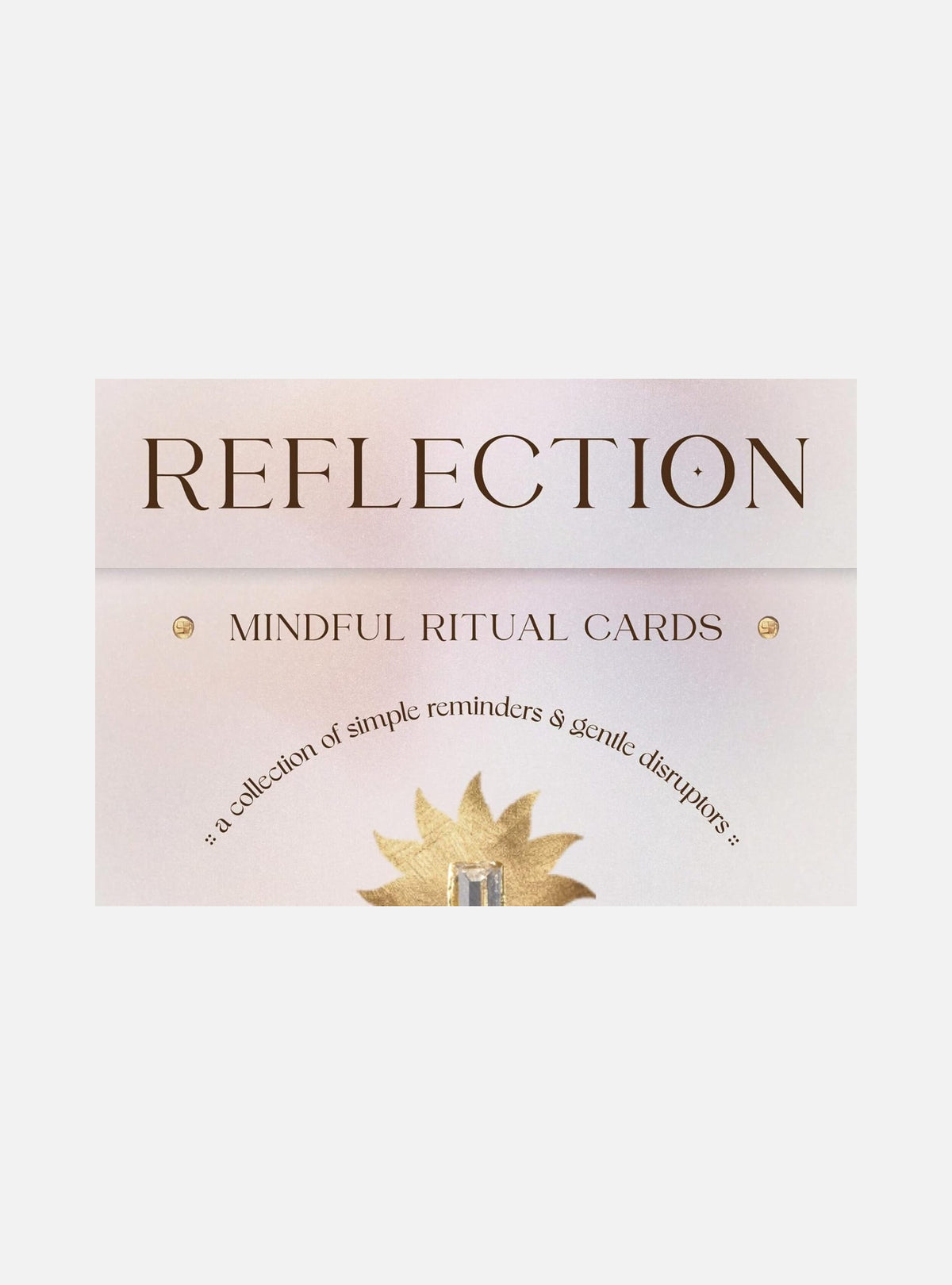 Reflection - Mindful Ritual Cards