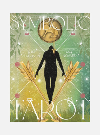 The Symbolic Tarot: Mythic Meanings within Everyday Objects
