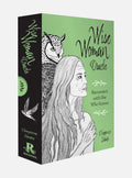 Wise Woman Oracle: Reconnect with She Who Knows