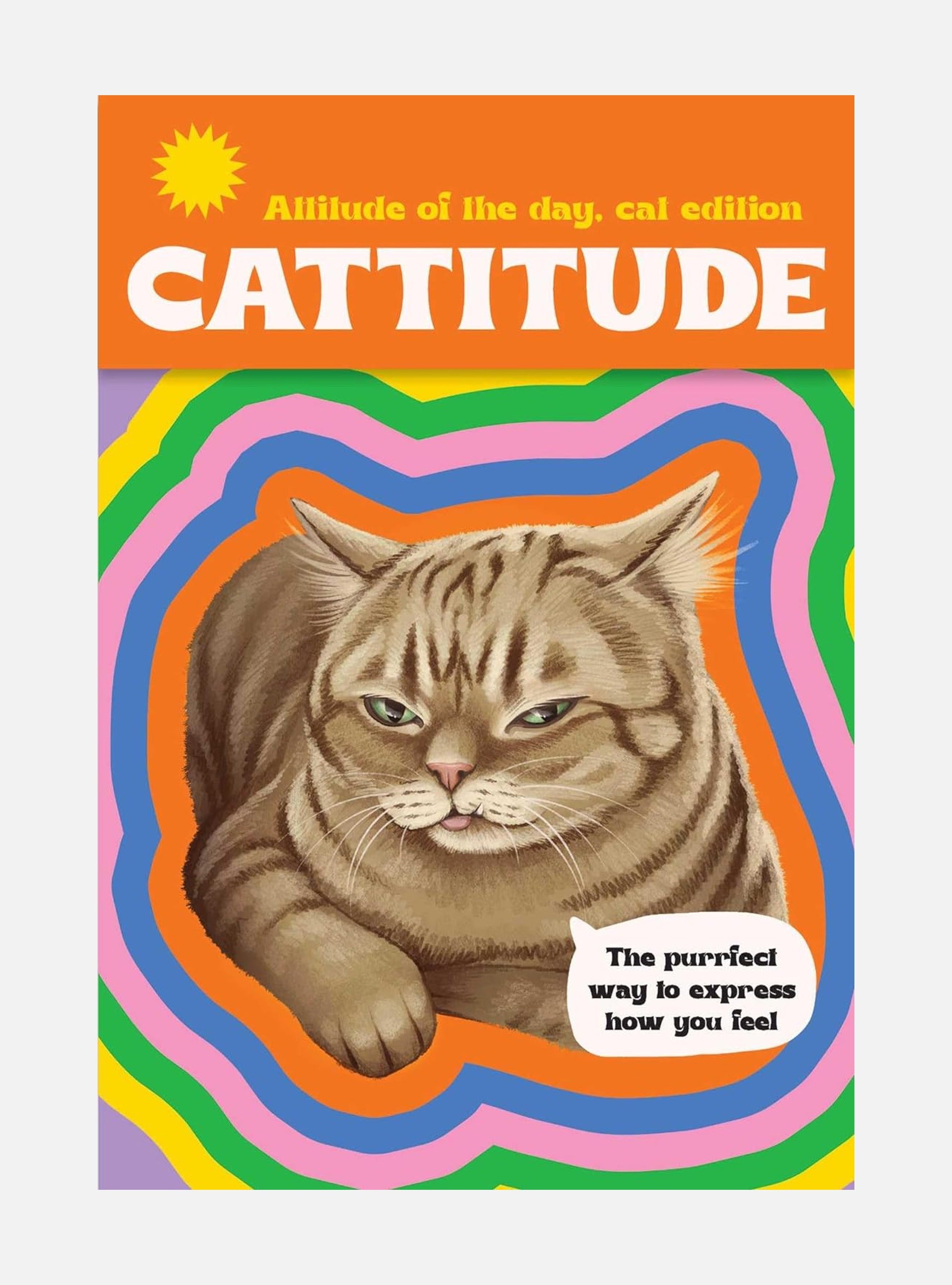 Cattitude: Attitude of the day