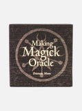 Making Magick Oracle: 36 Power symbols for manifesting your dreams