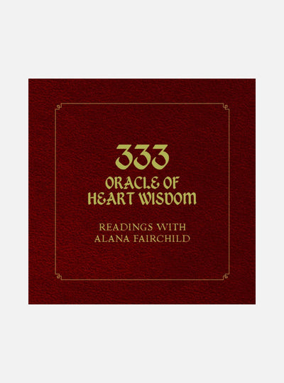 333 Oracle Of Heart Wisdom