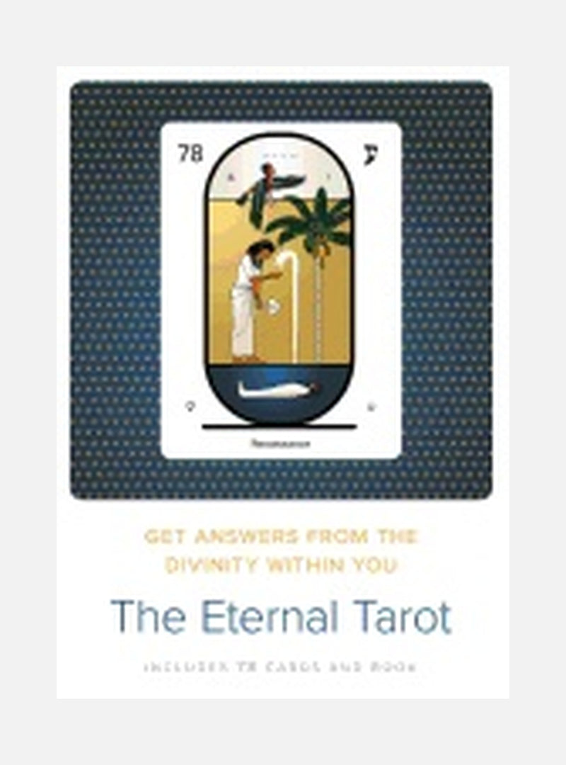 Eternal Tarot - Book And Card Set : Get Answers from the Divinity Within You