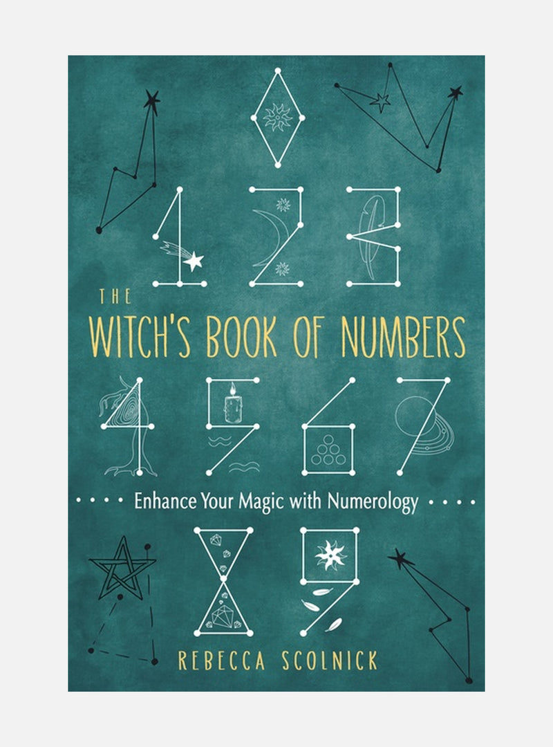 Witch's Book Of Numbers : Enhance Your Magic with Numerology
