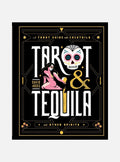 Tarot & Tequila