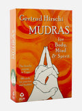 Mudras for Body, Mind & Spirit