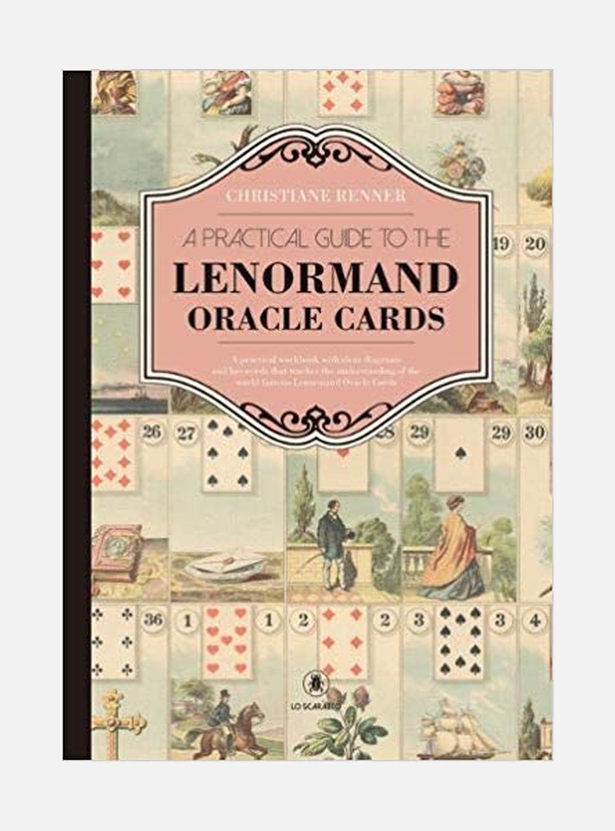 A Practical Guide to the Lenorman Oracle Cards