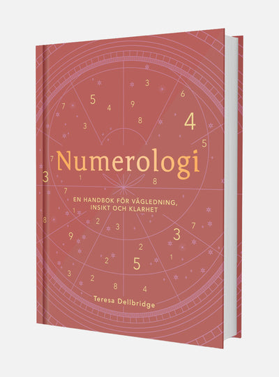 Numerologi : en handbok för vägledning, insikt och klarhet